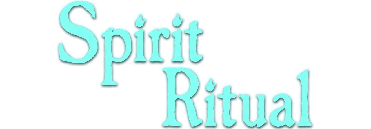 Spirit Ritual