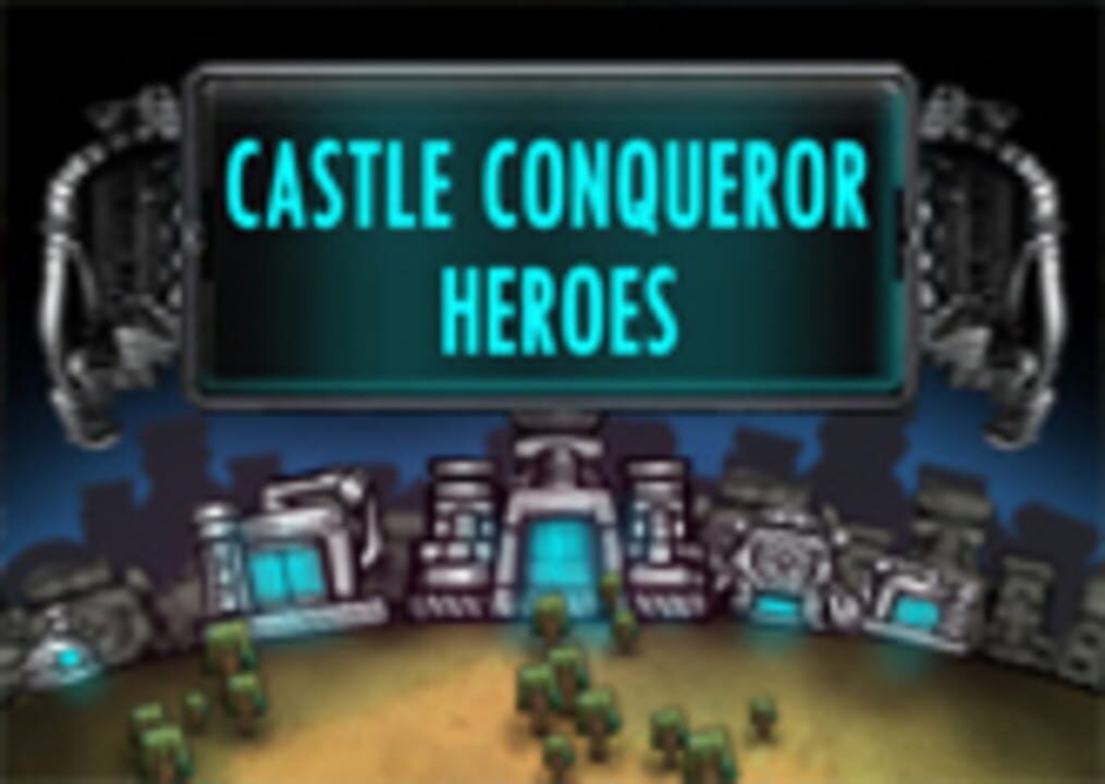 Castle Conqueror: Heroes cover