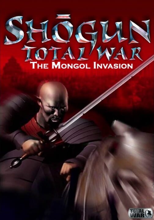 Shogun: Total War - Mongol Invasion cover