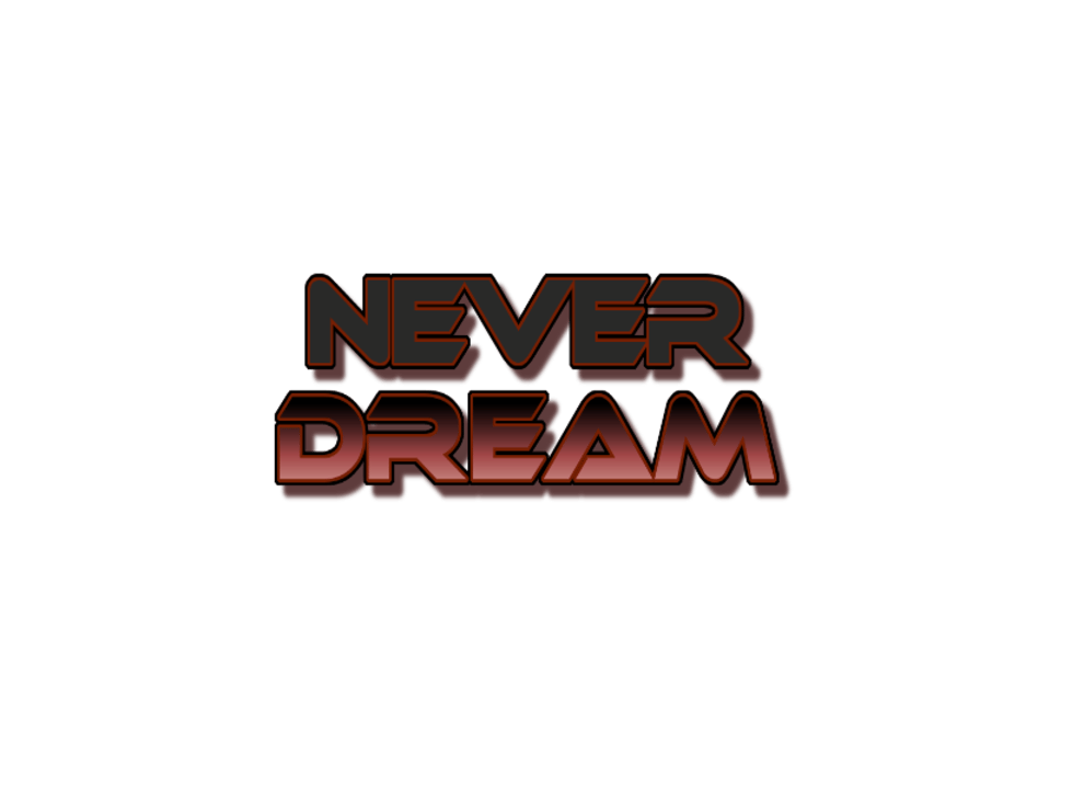 Never Dream Logo