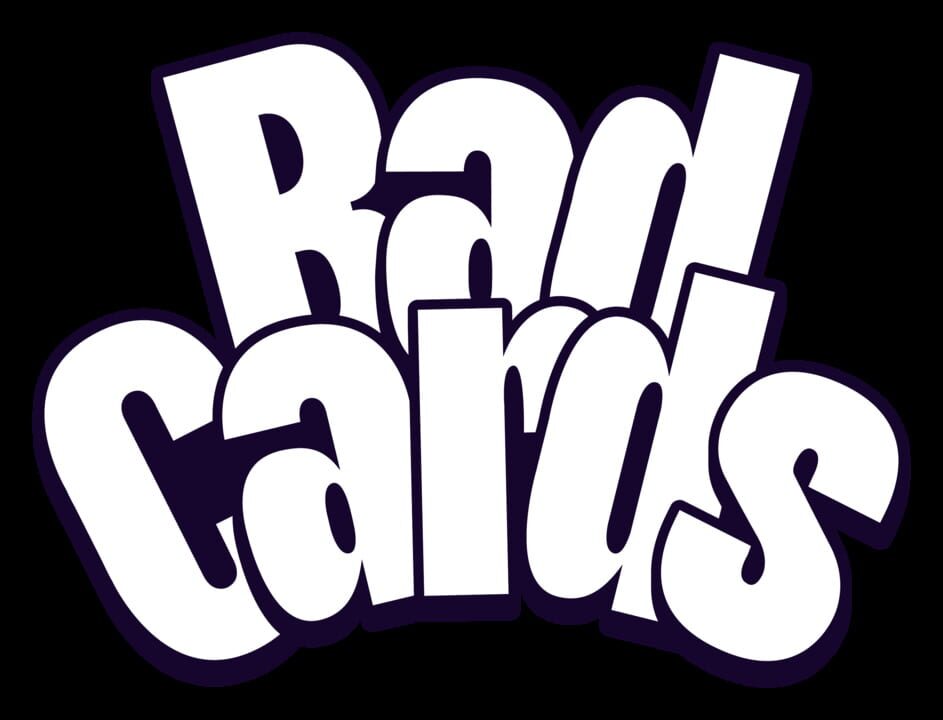Bad Cards