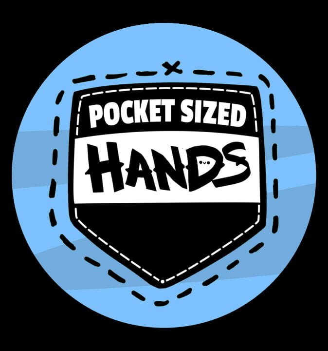 Pocket Sized Hands