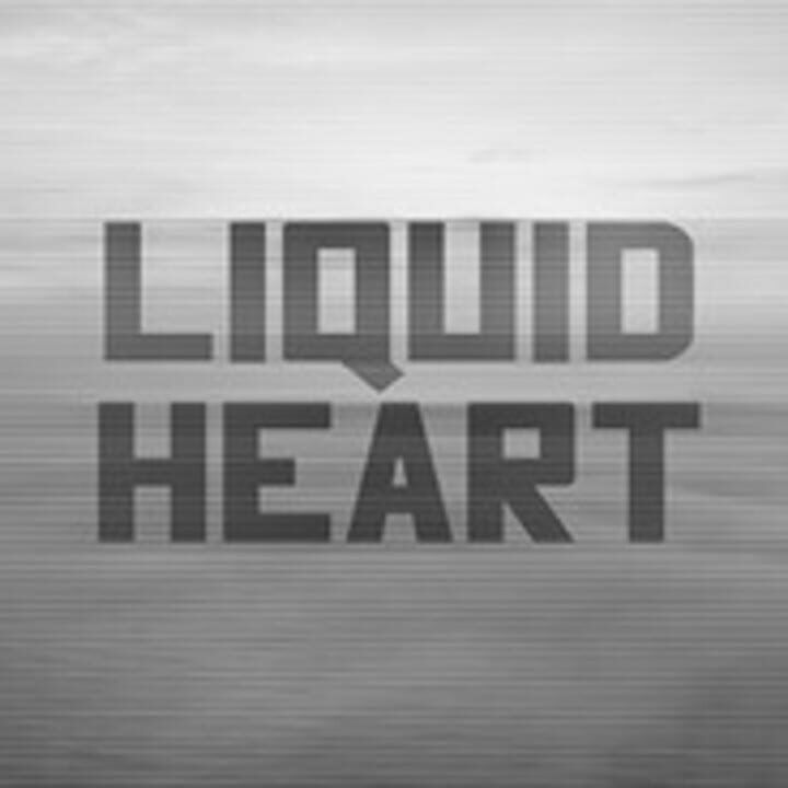 Liquid Heart