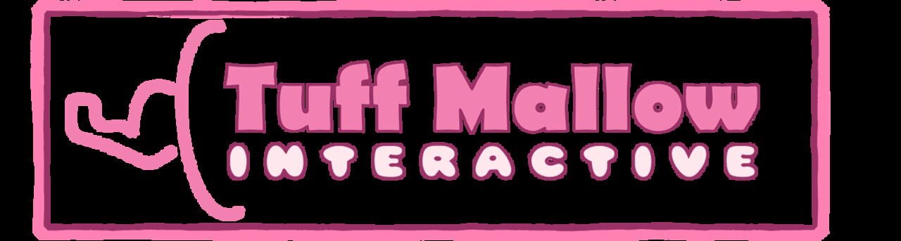 Tuff Mallow Interactive