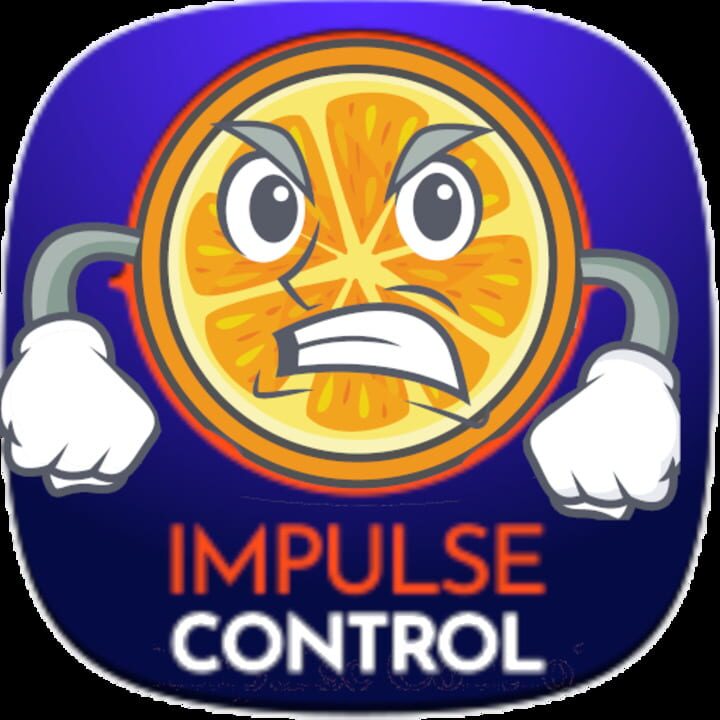 Impulse Control