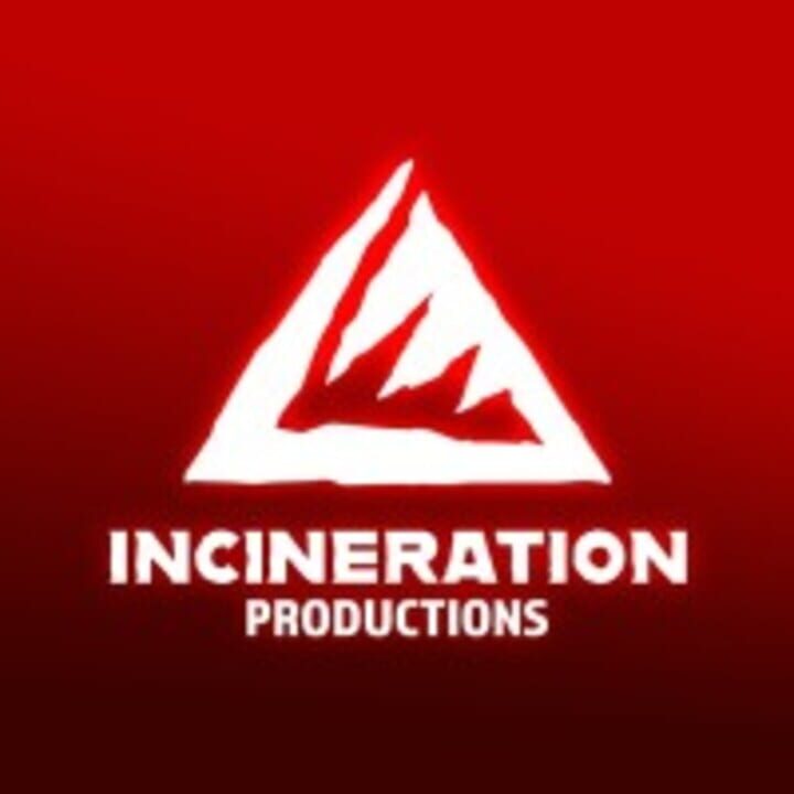 Incineration Productions