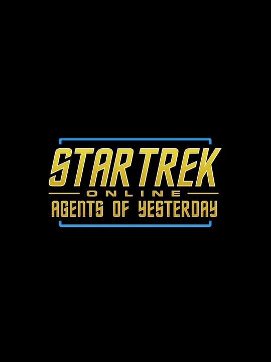 Star Trek Online: Agents of Yesterday cover