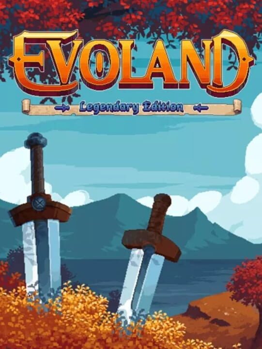 Evoland Legendary Edition cover