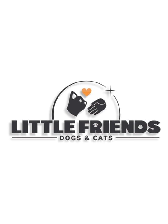 Little Friends: Dogs & Cats cover