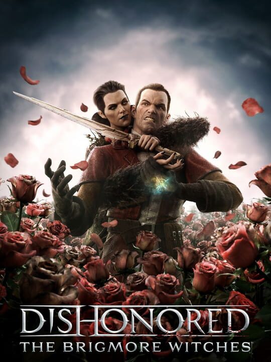 Dishonored: The Brigmore Witches