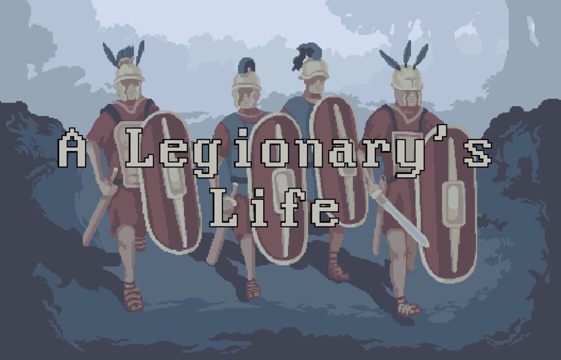 a legionarys life