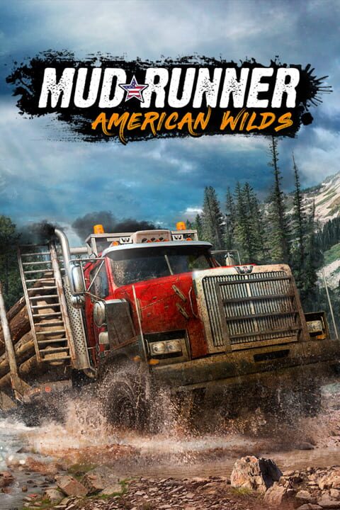 Spintires: MudRunner - American Wilds