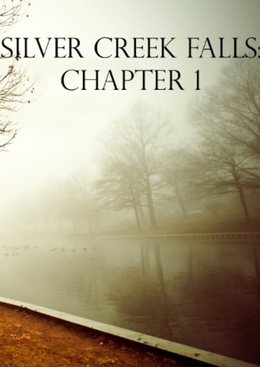 Silver Creek Falls: Chapter 1