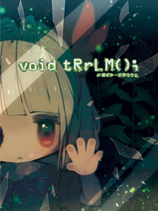 void tRrLM(); //Void Terrarium cover