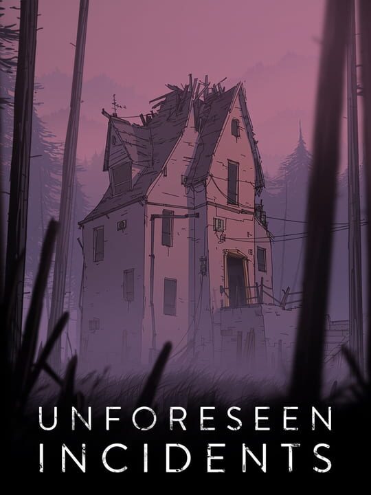 Unforeseen Incidents cover