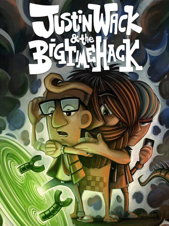 Justin Wack and the Big Time Hack cover