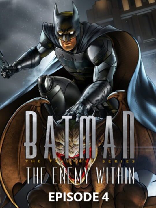 Batman: The Enemy Within - Episode 4: What Ails You cover