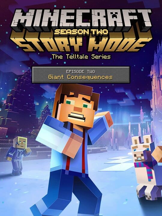 Minecraft: Story Mode Season Two - Episode 2: Giant Consequences cover