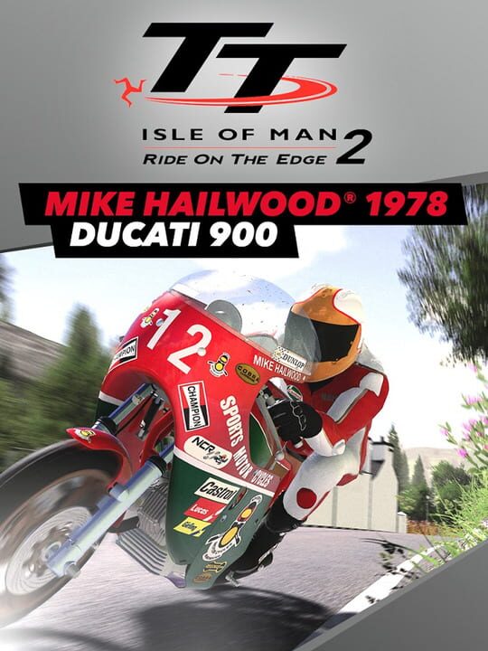 TT Isle of Man: Ride on the Edge 2 - Ducati 900SS TT: Mike Hailwood 1978 cover