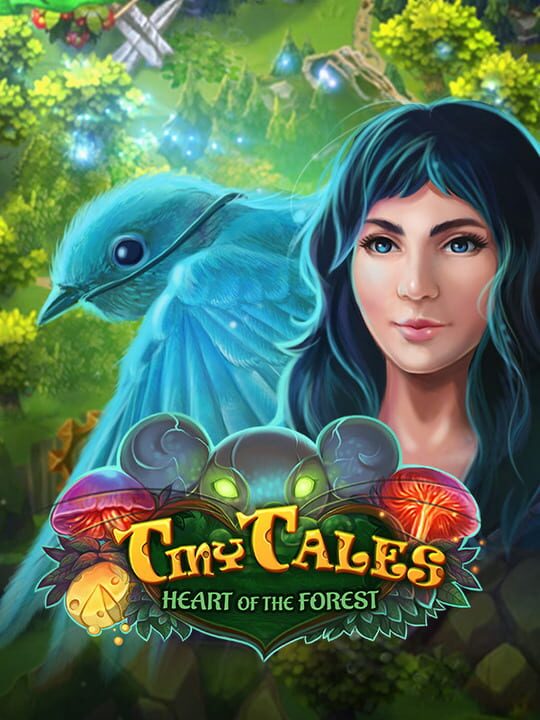 Tiny Tales: Heart of the Forest cover