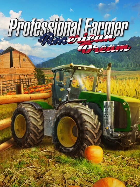 Professional Farmer: American Dream cover