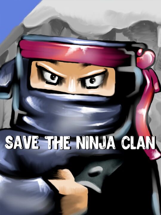 Save the Ninja Clan cover