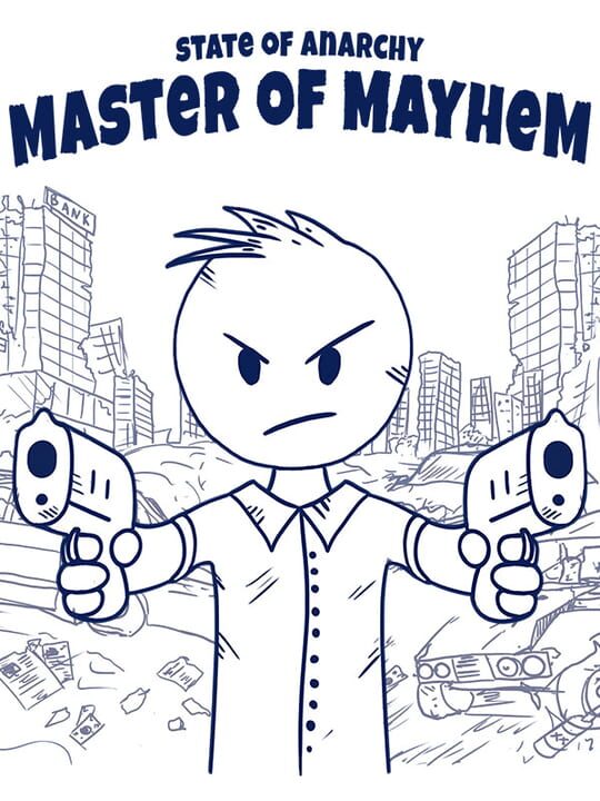 State of Anarchy: Master of Mayhem cover