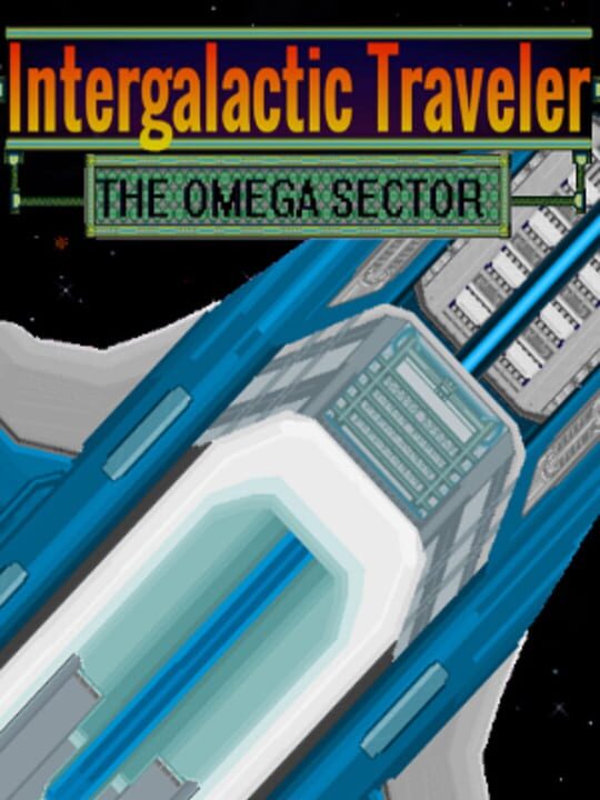 Intergalactic traveler: The Omega Sector cover art
