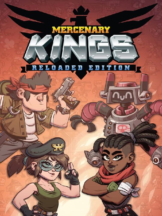 Mercenary Kings: Reloaded Edition cover
