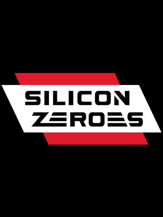 Silicon Zeroes cover