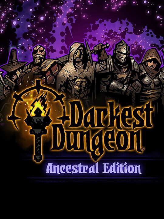 Darkest Dungeon: Ancestral Edition cover