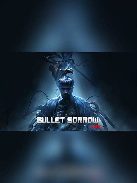 Bullet Sorrow VR cover