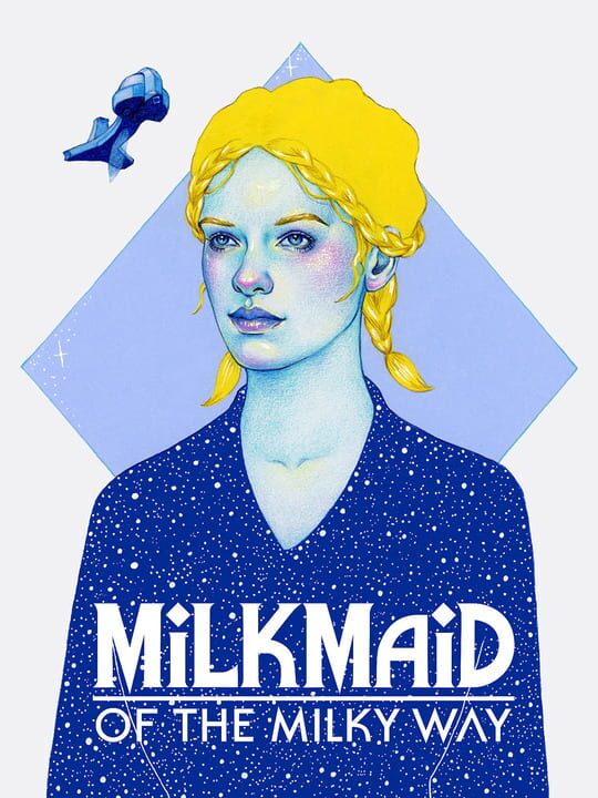 Milkmaid of the Milky Way cover