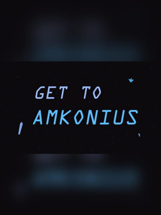 Get to Amkonius cover art