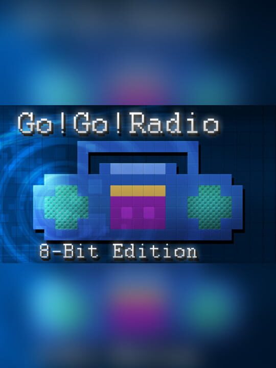 Go! Go! Radio : 8-Bit Edition cover art
