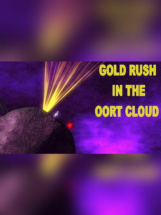 Gold Rush in the Oort Cloud cover art