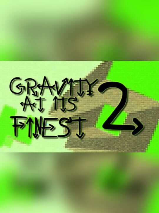 Gravity At Its Finest 2 cover art