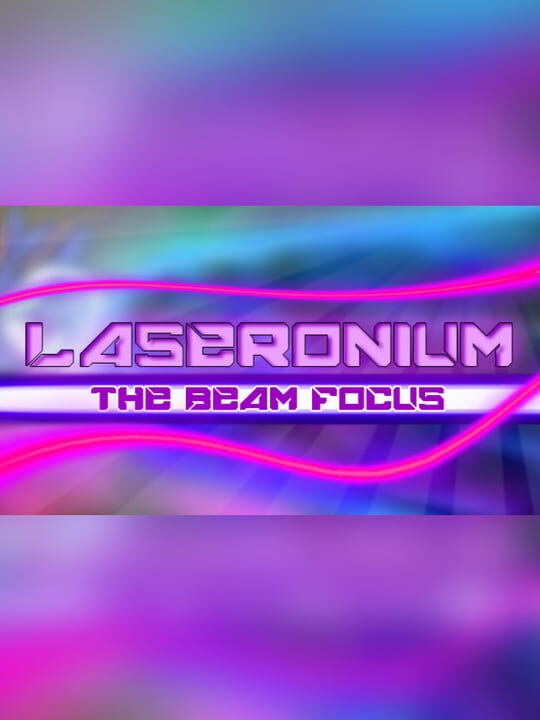 Laseronium: The Beam Focus cover art