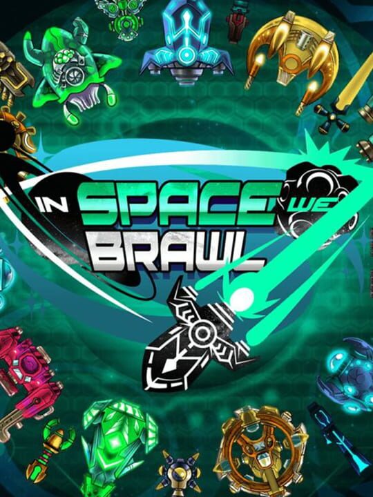 In Space We Brawl cover