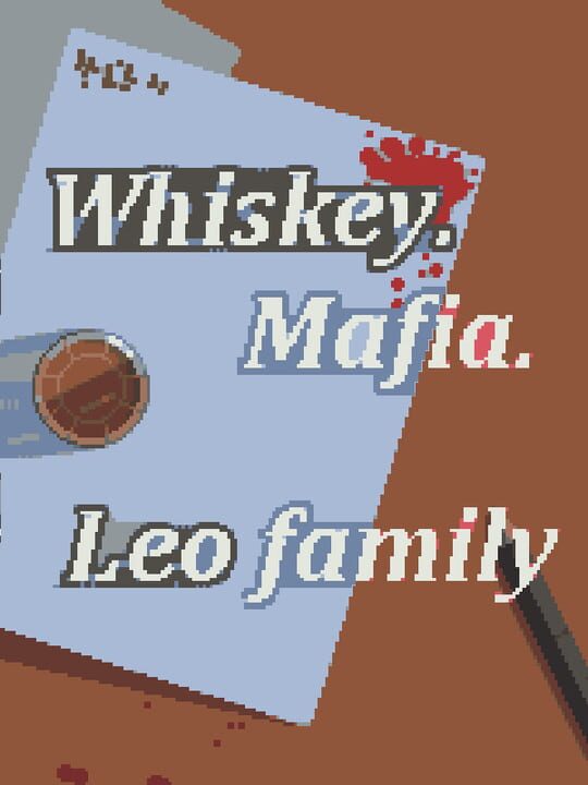 Whiskey Mafia: Leo's Family cover