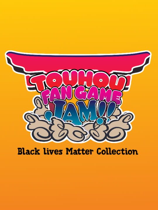 Touhou Fan Game Jam Black Lives Matter Collection cover art