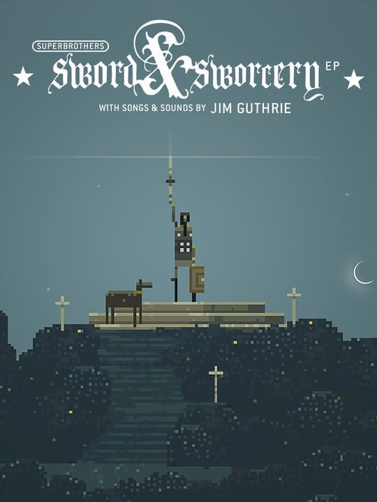 Superbrothers: Sword & Sworcery EP cover