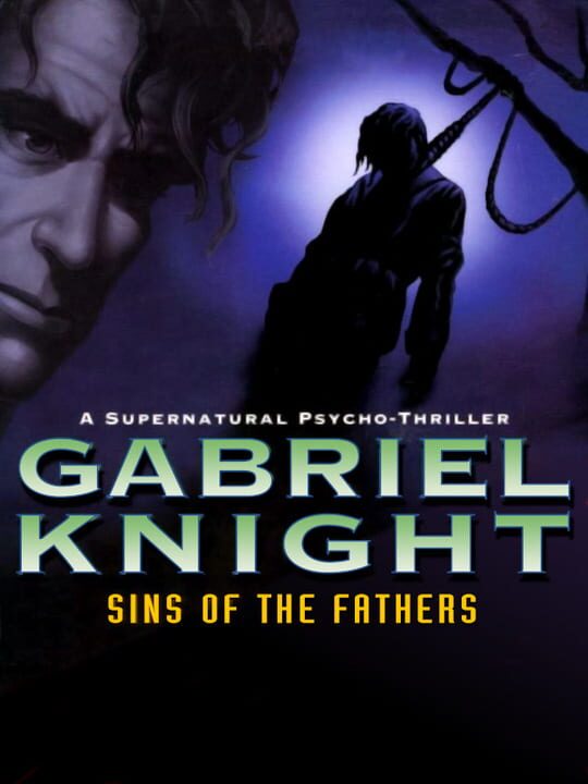 Titulný obrázok pre Gabriel Knight: Sins of the Fathers