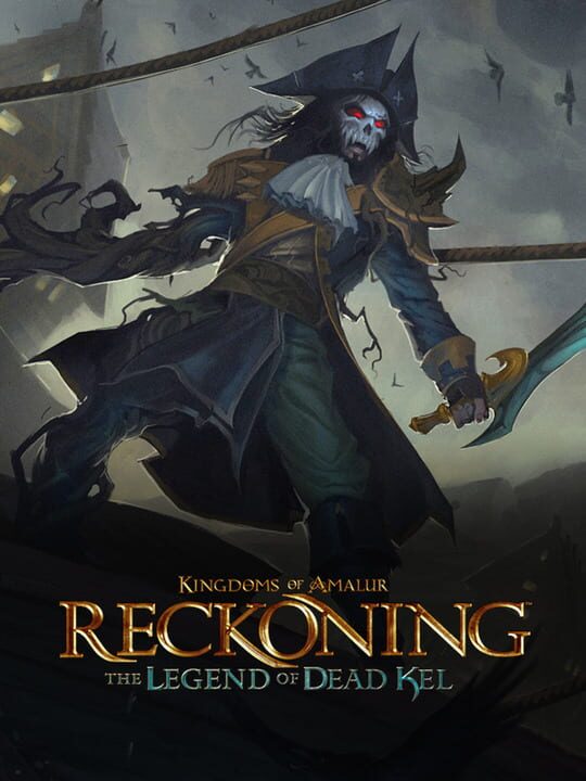 Kingdoms of Amalur: Reckoning - The Legend of Dead Kel cover