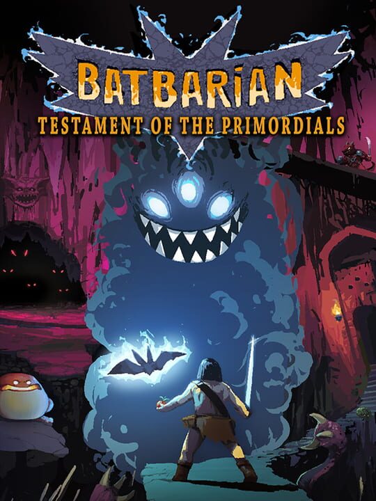 Batbarian: Testament of the Primordials cover