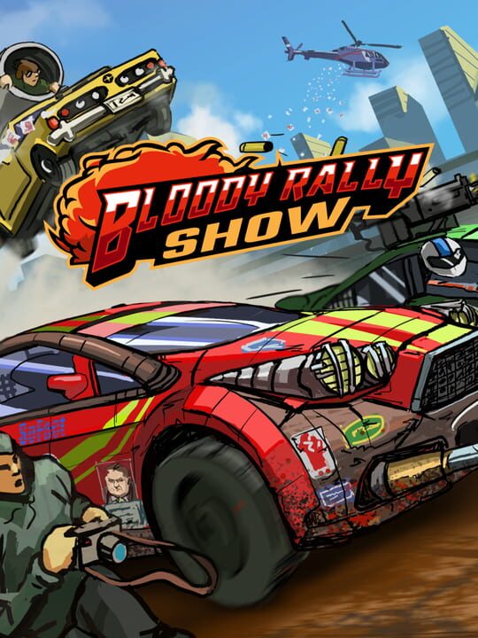 Bloody Rally Show cover
