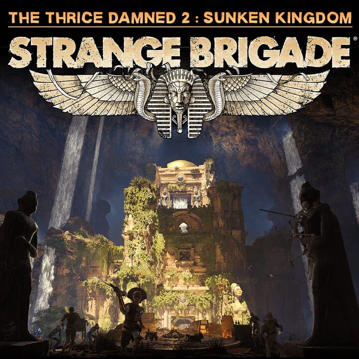 Strange Brigade: The Thrice Damned 2 - The Sunken Kingdom cover