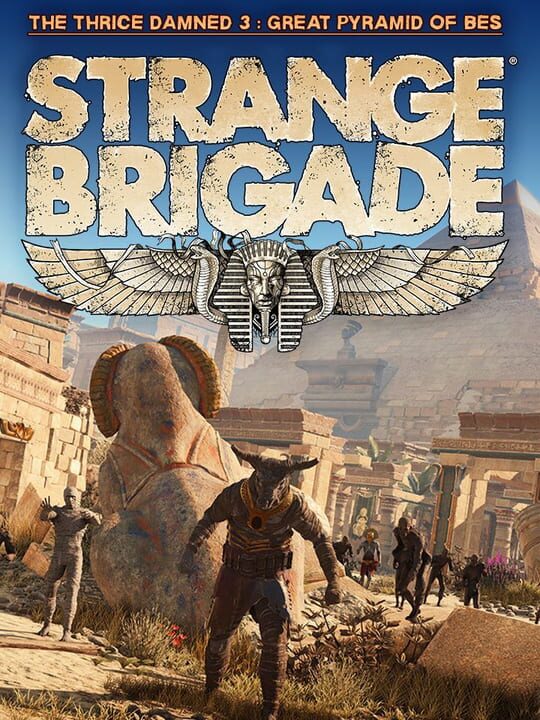 Strange Brigade: The Thrice Damned 3 - Great Pyramid of Bes cover