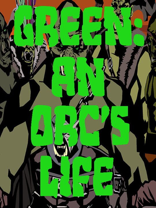 Green: An Orc's Life cover art