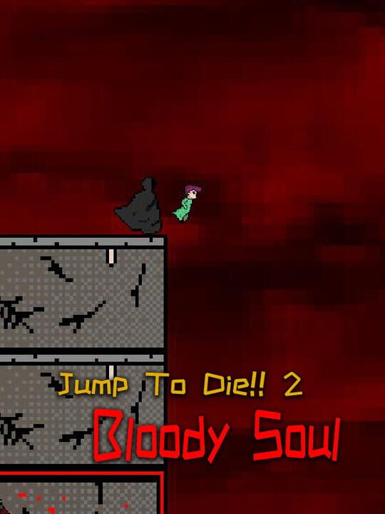 Jump to Die 2: Bloody Soul cover art